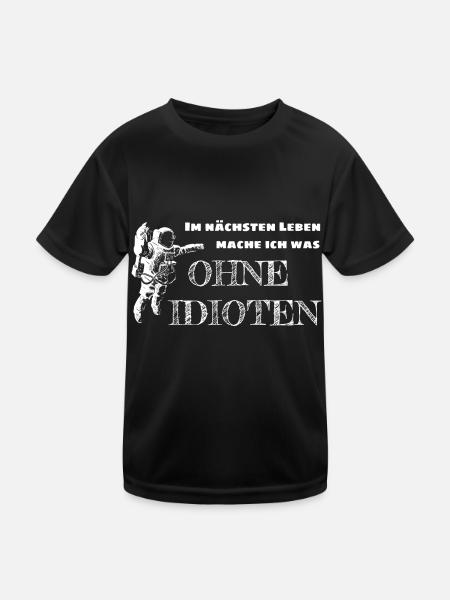 Dans la prochaine vie sans idiots - T-shirt sport Enfant - noir - Devant