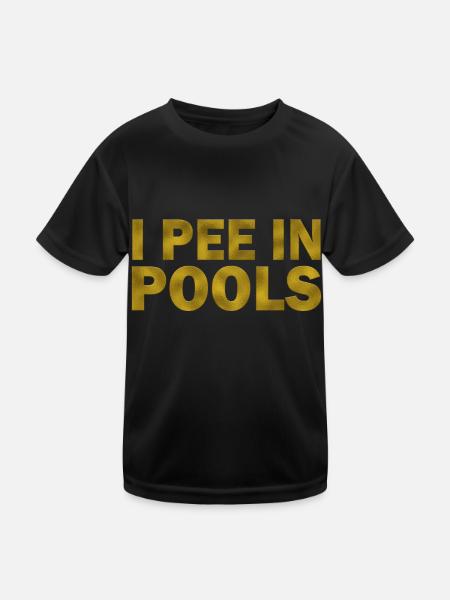 I Pee In Pools - Kids Functional T-Shirt - black