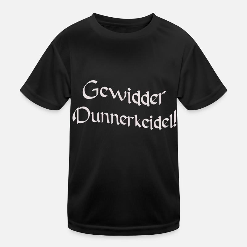 Gewidder Dunnerkeidel / Gewitter donner keil Kinder Funktions-T-Shirt
