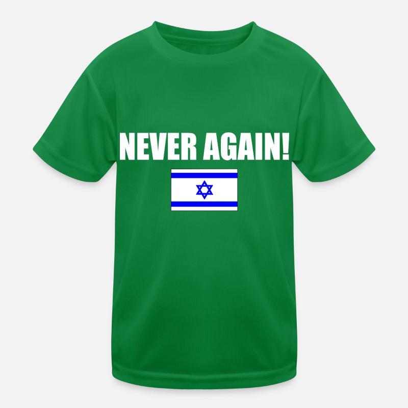 Never again - israel Kids Functional T-Shirt