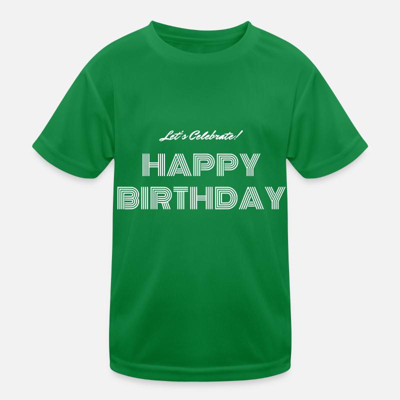 Happy Birthday Kids Functional T-Shirt