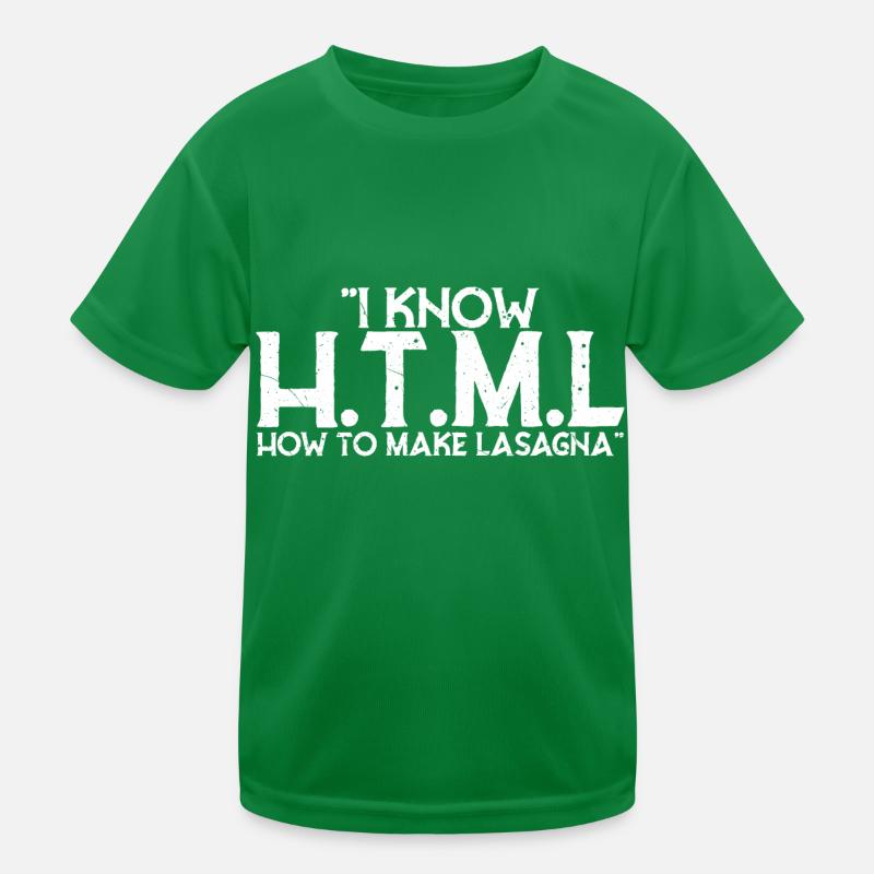 I Know HTML How To Make Lasagna Kids Functional T-Shirt