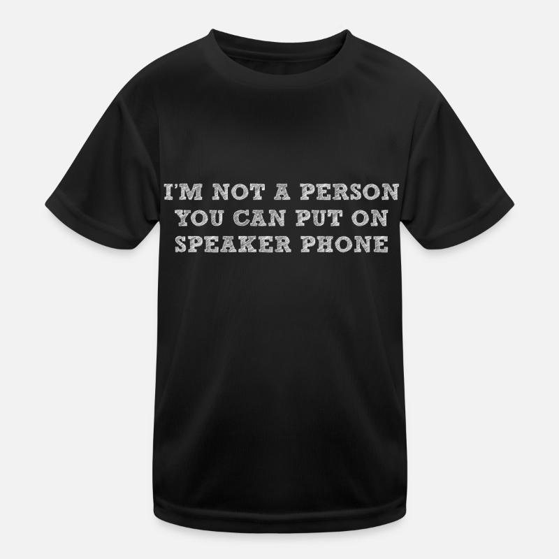 NOT PERSON ON SPEAKER PHONE Kids Functional T-Shirt