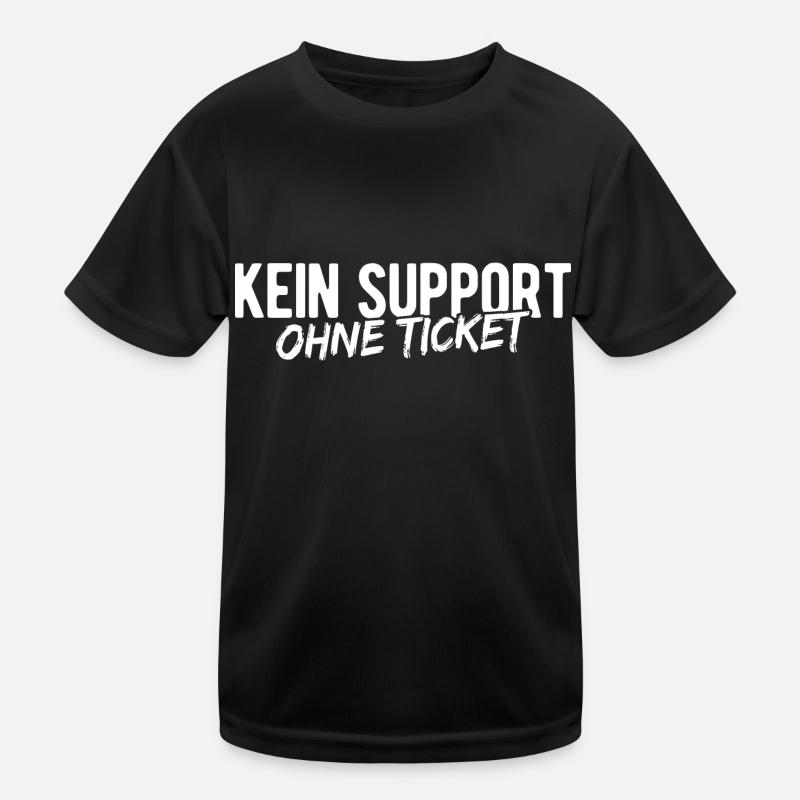 Kein Support Ohne Ticket - Kundenservice Programmi Kinder Funktions-T-Shirt