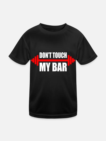 d'ont touch my bar - Kinder Funktions-T-Shirt - Schwarz - Vorne