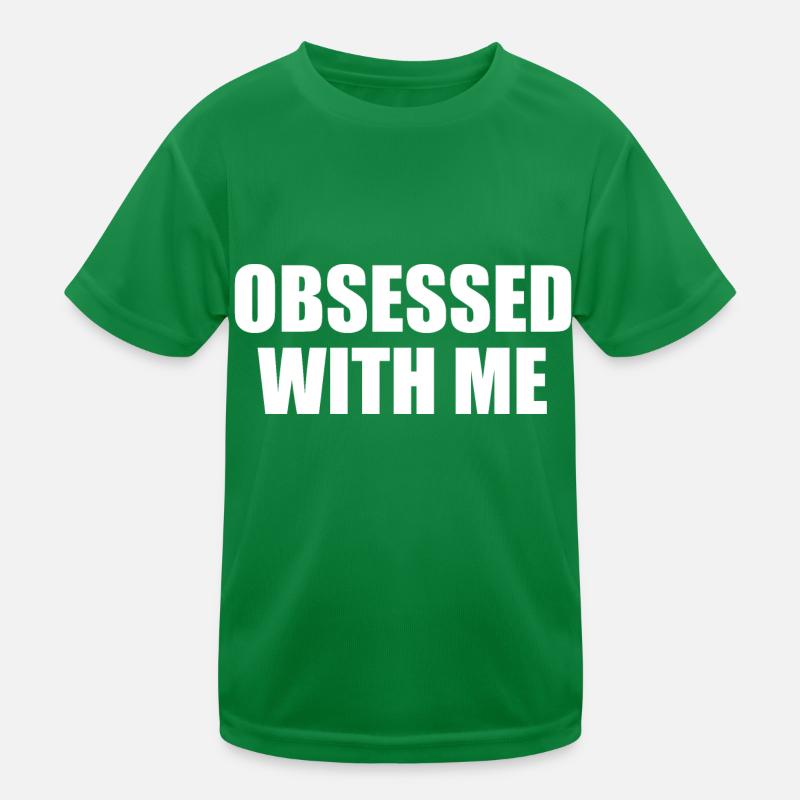 obsessed with me T-shirt sport Enfant