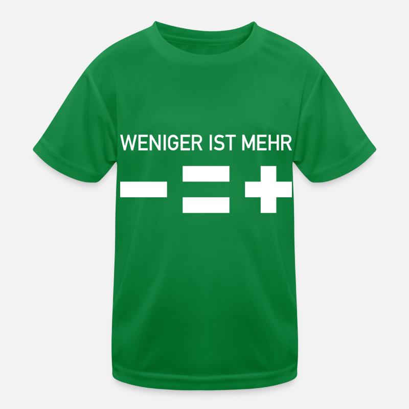 Less is more Kids Functional T-Shirt