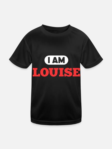 Louise Name Spruch für stolze Louises - Kinder Funktions-T-Shirt - Schwarz - Vorne