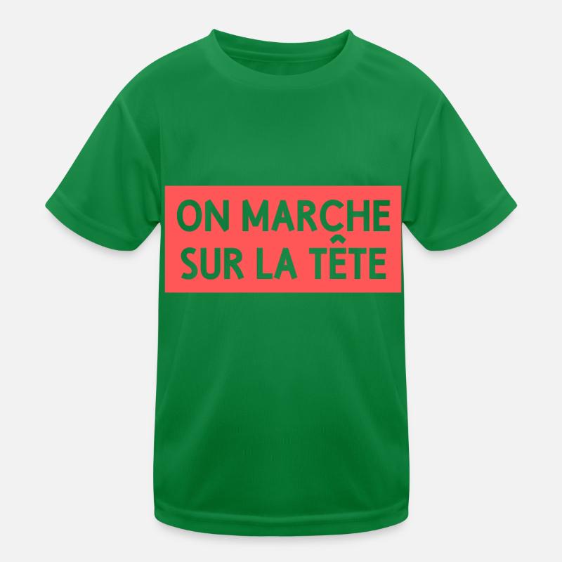 On marche sur la tête T-shirt sport Enfant