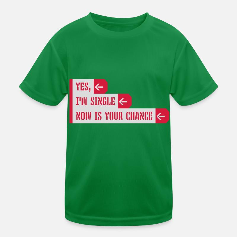 single now your chance Kinder Funktions-T-Shirt