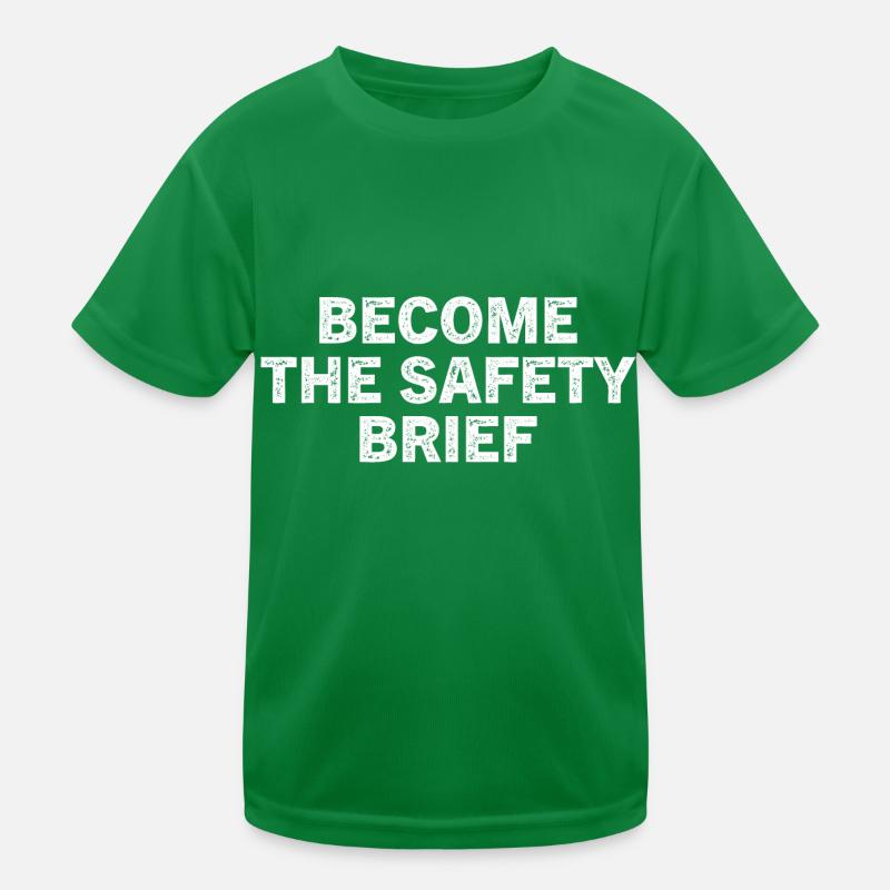 Drôle Devenez le briefing de sécurité T-shirt sport Enfant