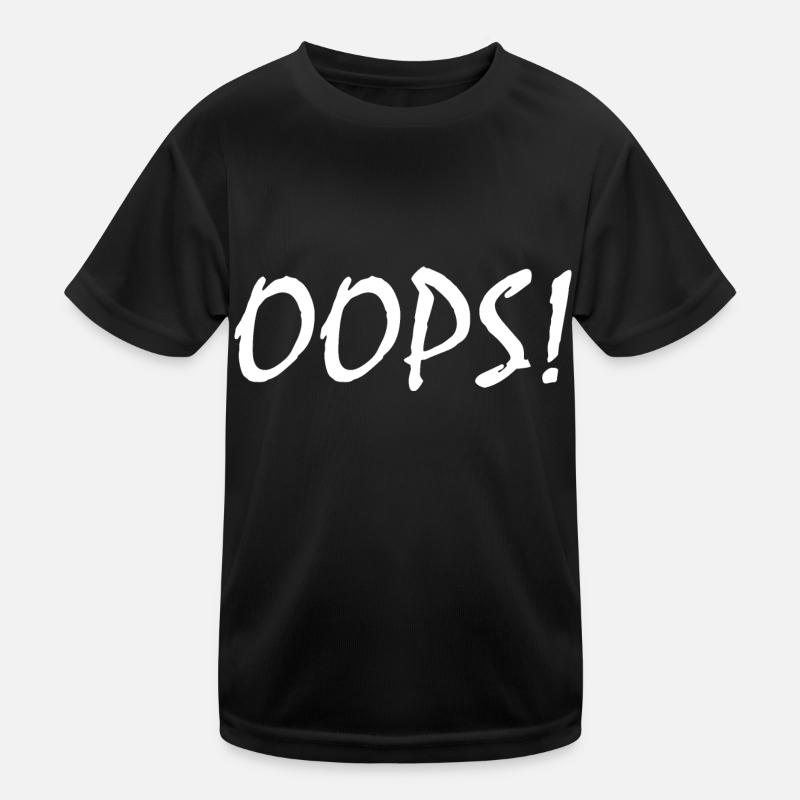 Oops Kinder Funktions-T-Shirt
