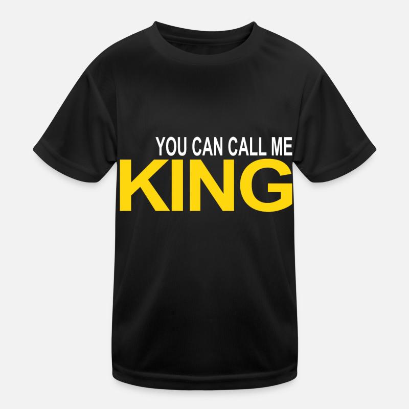 call me KING Kinder Funktions-T-Shirt