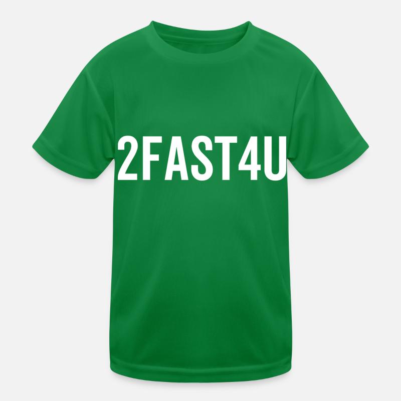 2Fast4U Kinder Funktions-T-Shirt