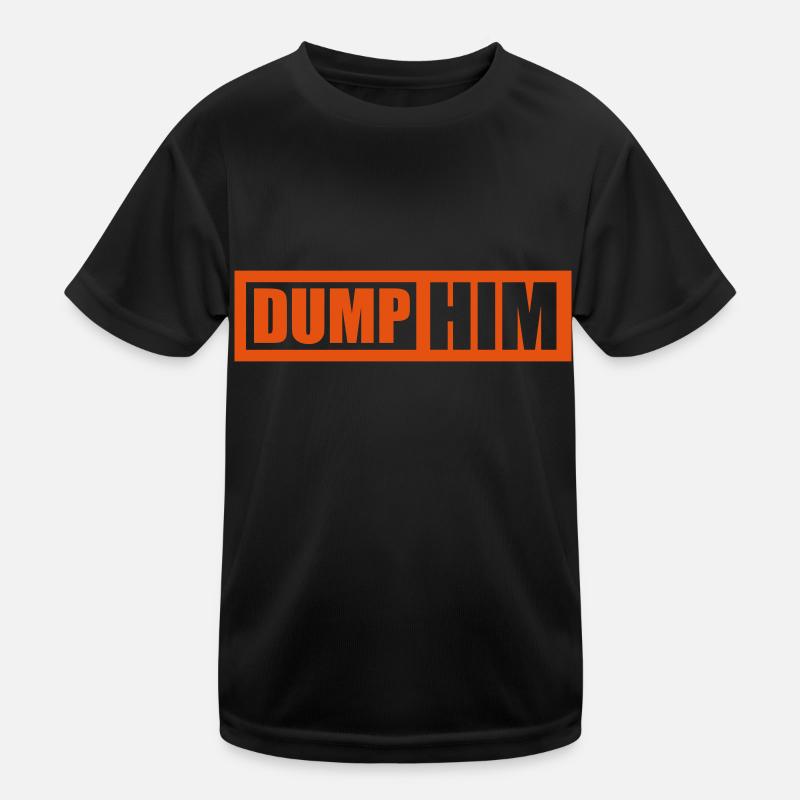 dump him quote logo Kids Functional T-Shirt