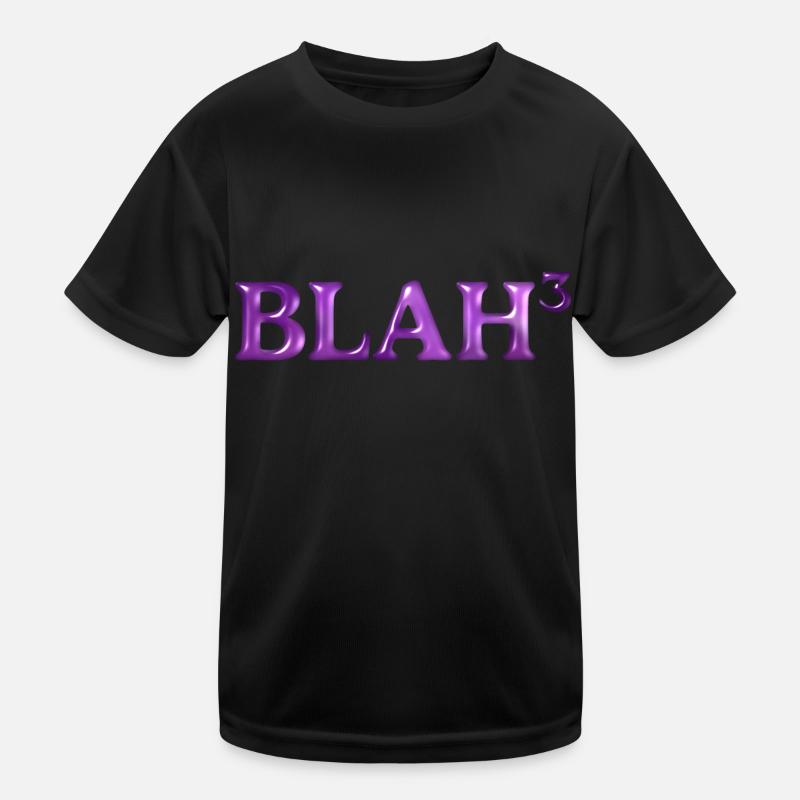 BLAH_3 Kids Functional T-Shirt