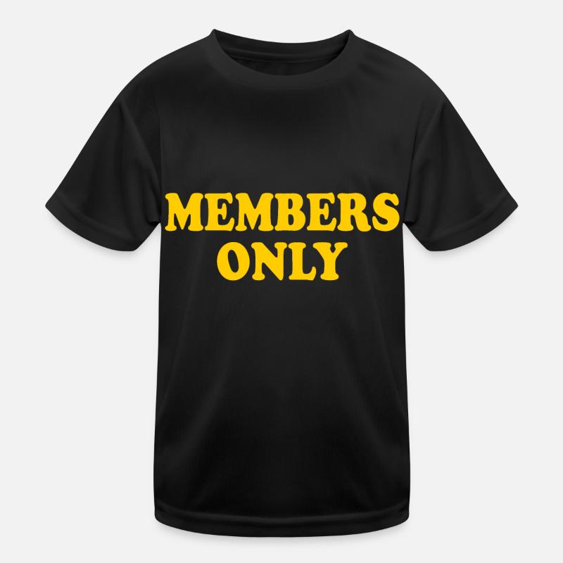Réservé aux membres T-shirt sport Enfant