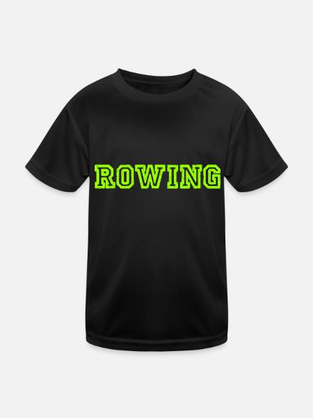 Rowing Slogan - Rowing - Rower - Rower - Kids Functional T-Shirt - black - Front