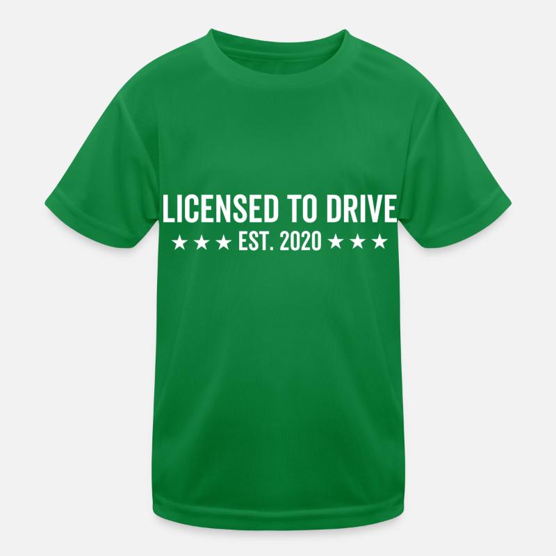 Licensed to Drive Est. 2020 Kids Functional T-Shirt