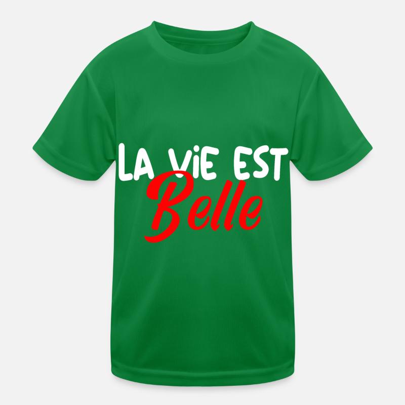 La vie est belle T-shirt sport Enfant
