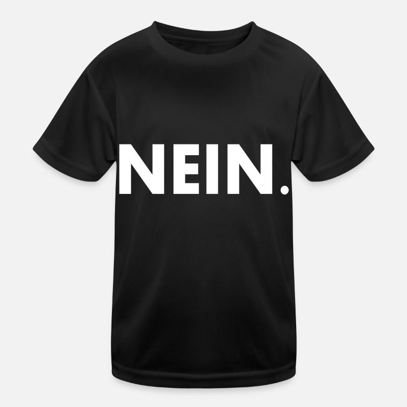 Nein Kinder Funktions-T-Shirt