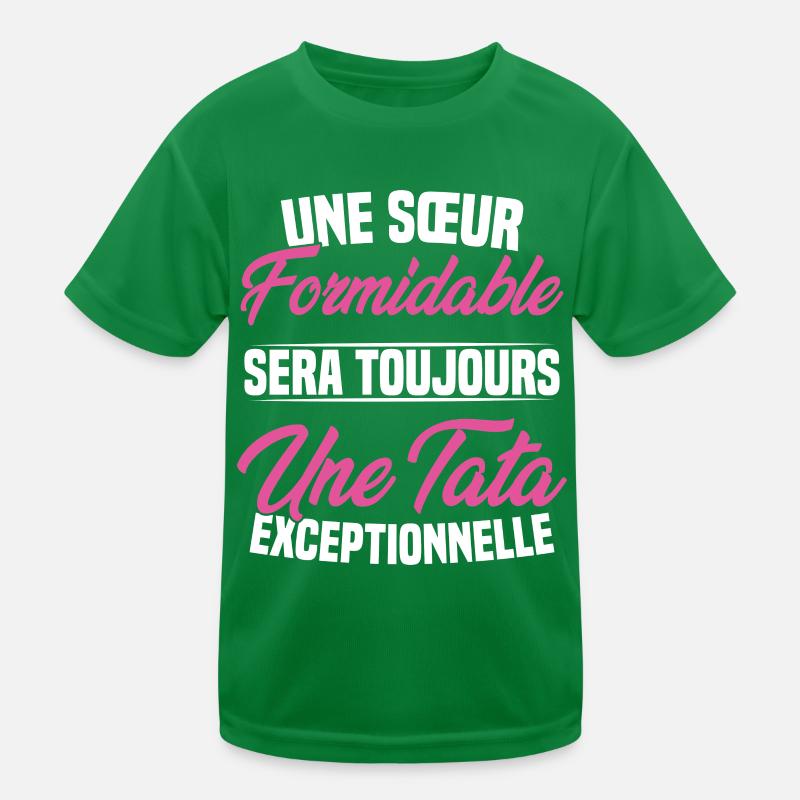 Une sœur formidable donne une tata exceptionnelle T-shirt sport Enfant