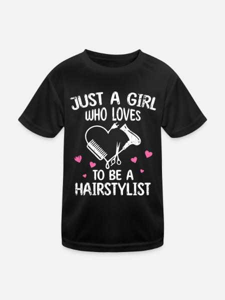 Woman just a girl who likes to be a hairdresser - Kids Functional T-Shirt - black - Front