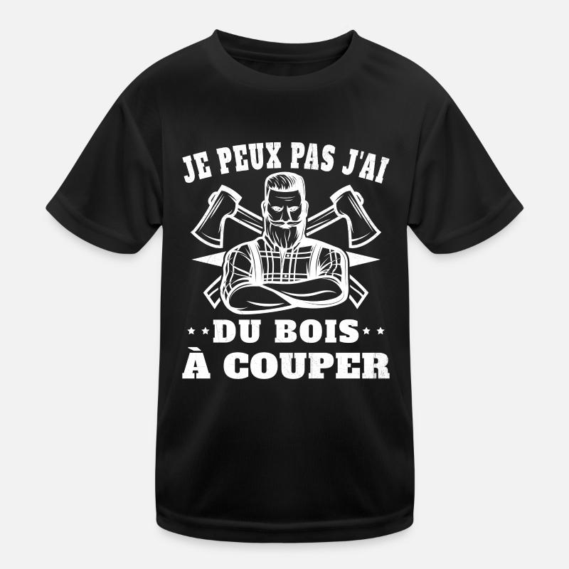 Je peux pas j'ai un arbre à couper T-shirt sport Enfant