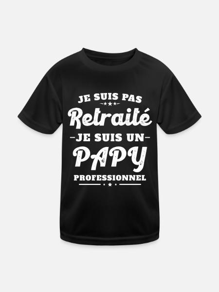 Pas Retraite je suis un Papy Professionnel Humour - T-shirt sport Enfant - noir - Devant