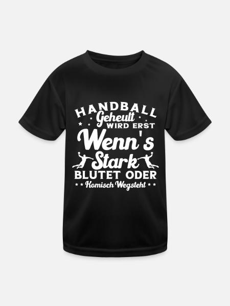 Handball Handballer Handballspieler Spruch - Kinder Funktions-T-Shirt - Schwarz - Vorne