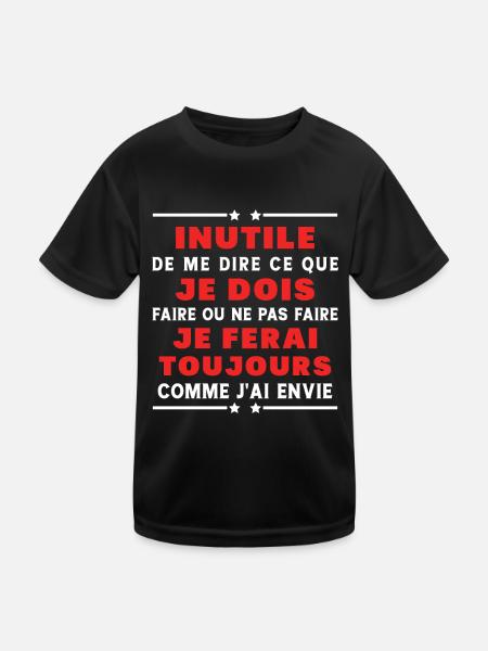 Inutile de me dire ce que je dois faire - T-shirt sport Enfant - noir - Devant