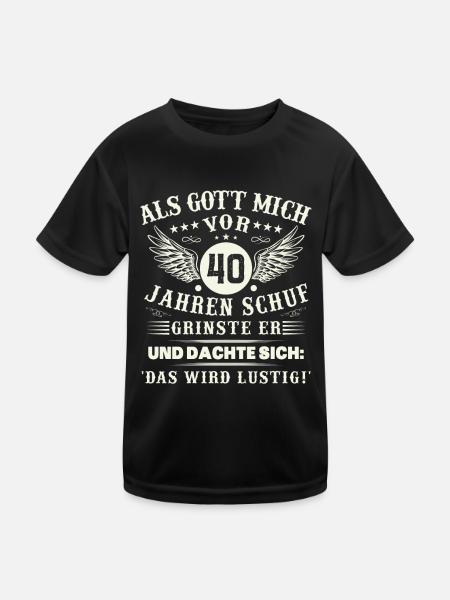 40. Geburtstag Als gott mich vor 40 jahren schuf - Kinder Funktions-T-Shirt - Schwarz - Vorne