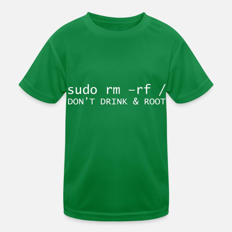 Don’t drink root programming cadeau d’information T-shirt sport Enfant