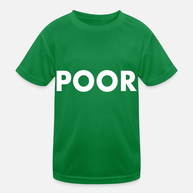 Poor Kids Functional T-Shirt