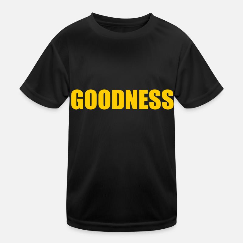 goodness Kinder Funktions-T-Shirt