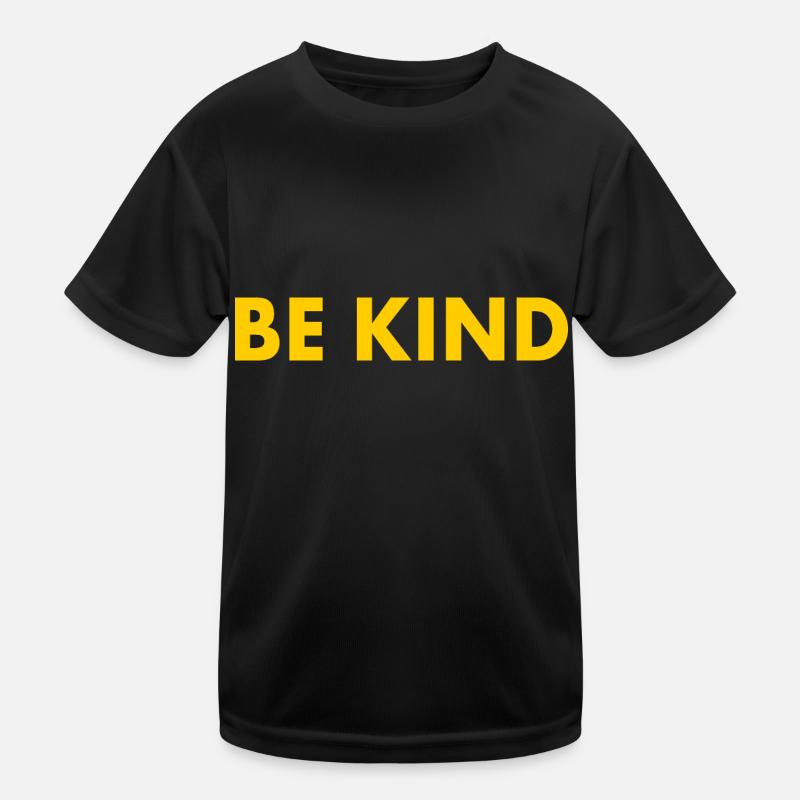 Be kind Kids Functional T-Shirt