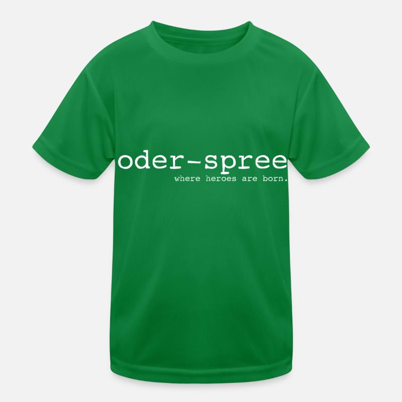 Oder-Spree - Where heroes are born - Cooler Spruch Kinder Funktions-T-Shirt
