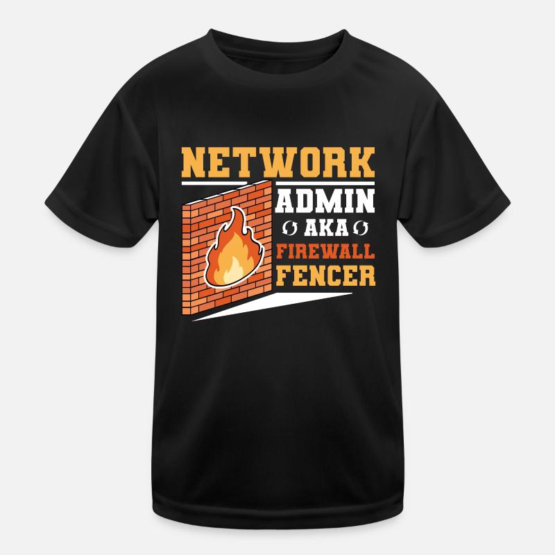 Netzwerkadministrator Systemadministrator Netzwerk Kinder Funktions-T-Shirt