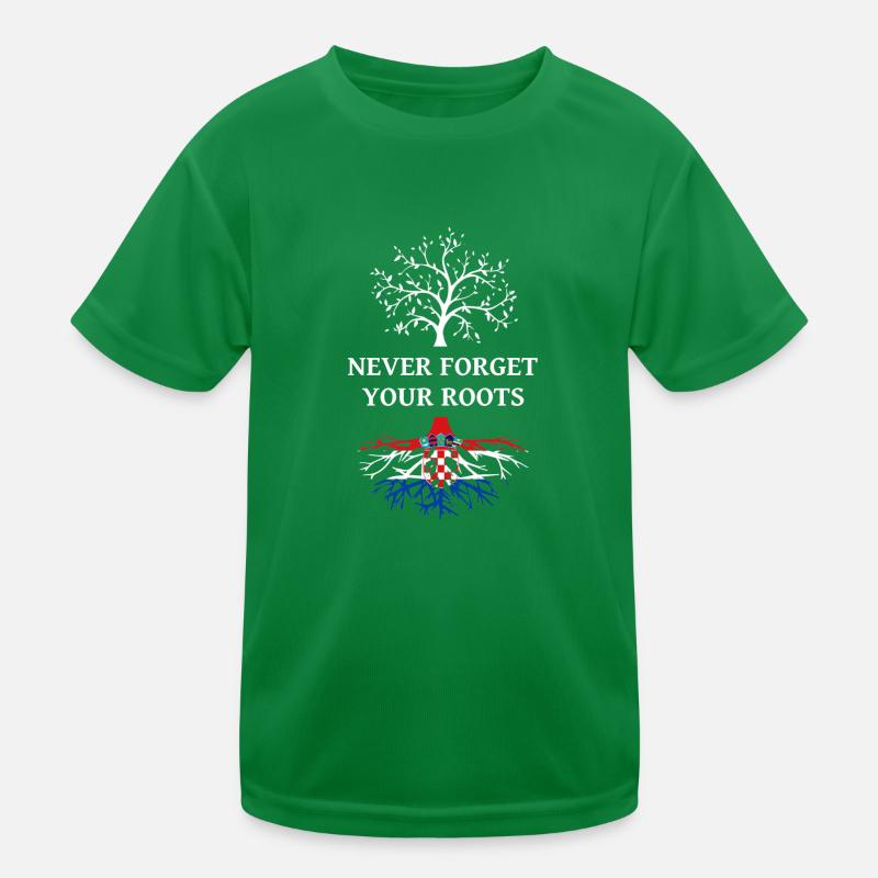 Kroatien Never Forget Your Roots Kinder Funktions-T-Shirt