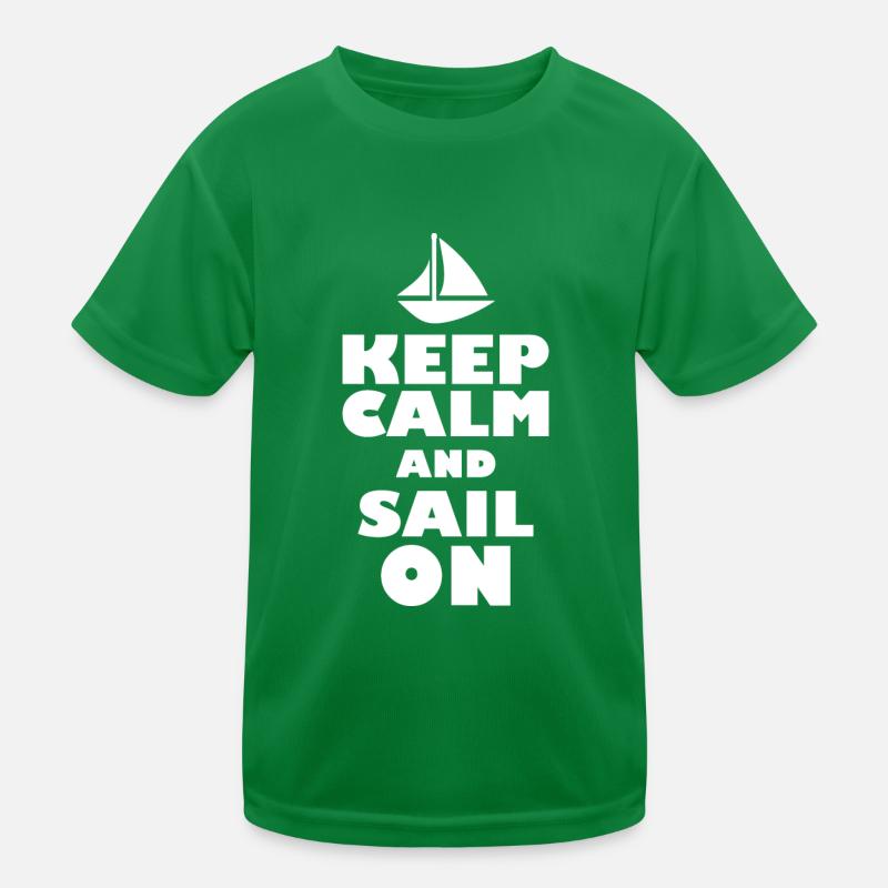 Keep calm and sail on Kinder Funktions-T-Shirt
