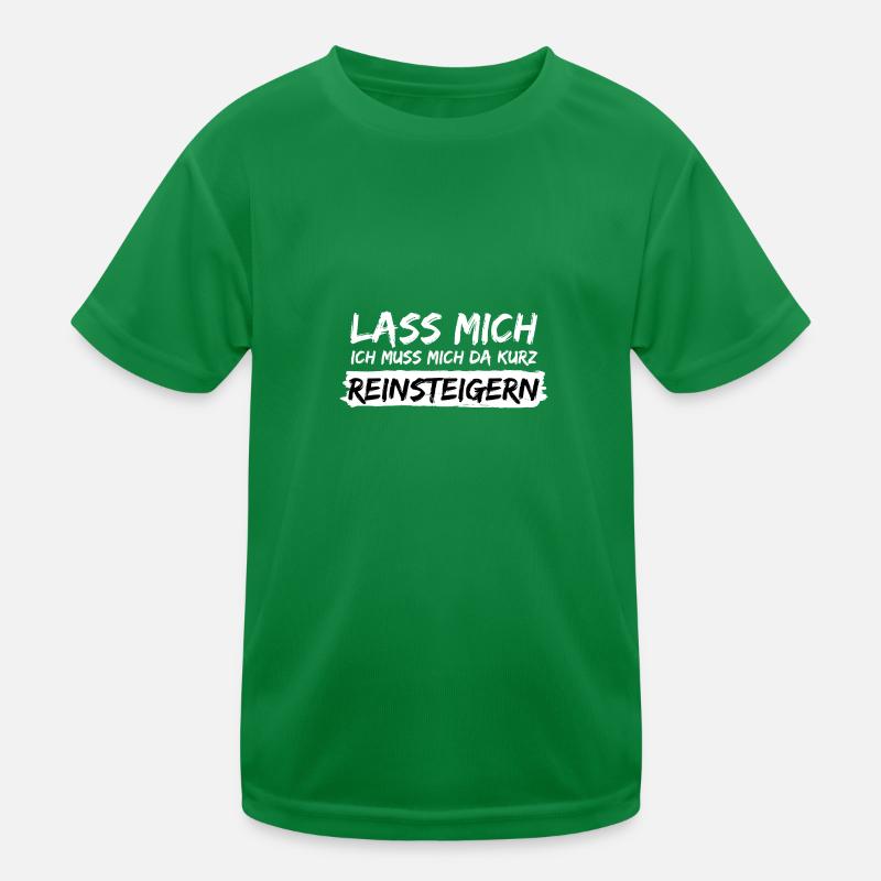 lass mich reinsteigern spruch geschenk idee wut Kinder Funktions-T-Shirt