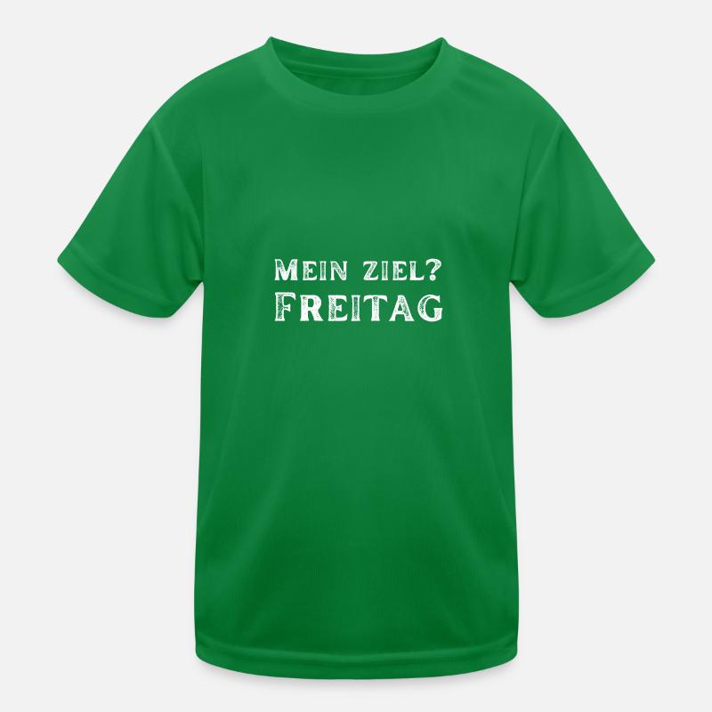 mein ziel freitag spruch geschenk idee Kinder Funktions-T-Shirt