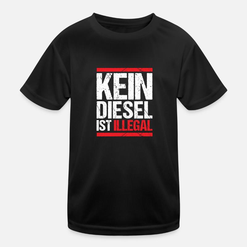 Kein Diesel ist illegal Kinder Funktions-T-Shirt