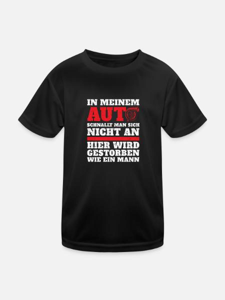 In meinem Auto schnallt man sich nicht an - Kinder Funktions-T-Shirt - Schwarz - Vorne