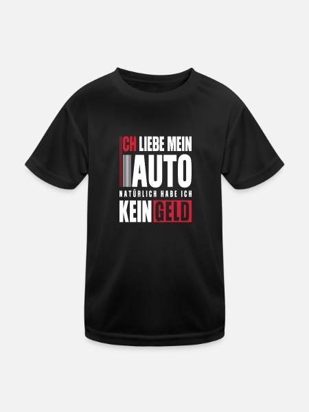 Ich liebe mein Auto natürlich habe ich kein Geld - Kinder Funktions-T-Shirt - Schwarz - Vorne