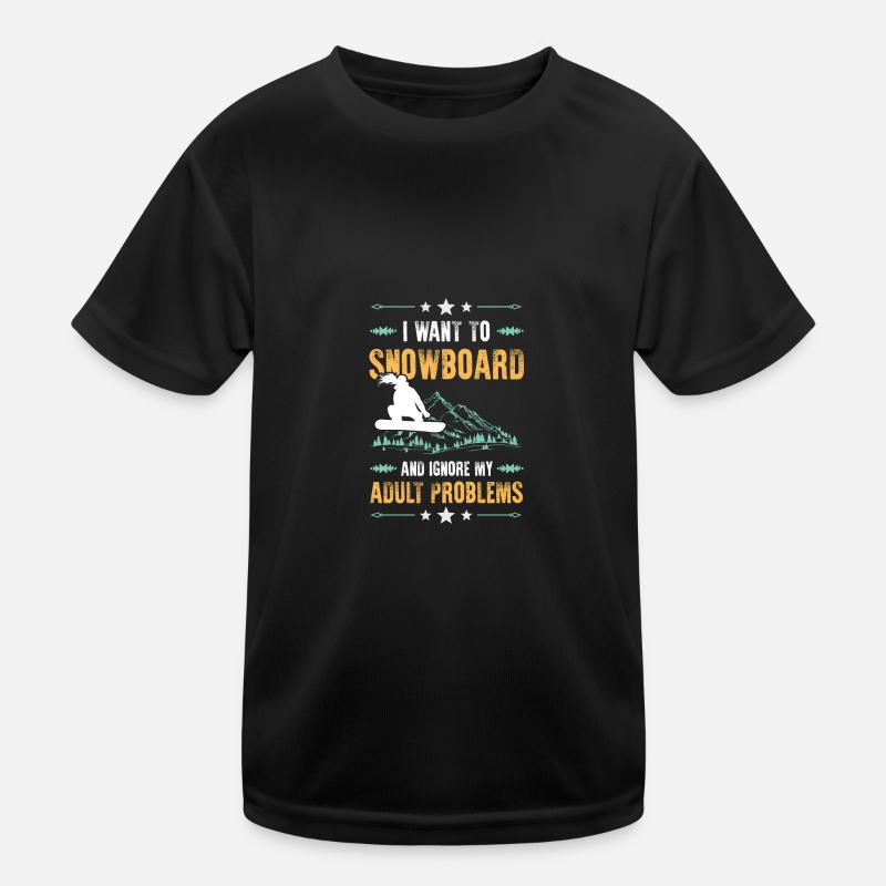 Ignore snowboarding problems Kids Functional T-Shirt