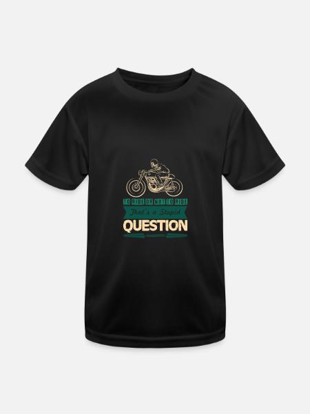 motorrad cooler spruch - Kinder Funktions-T-Shirt - Schwarz - Vorne