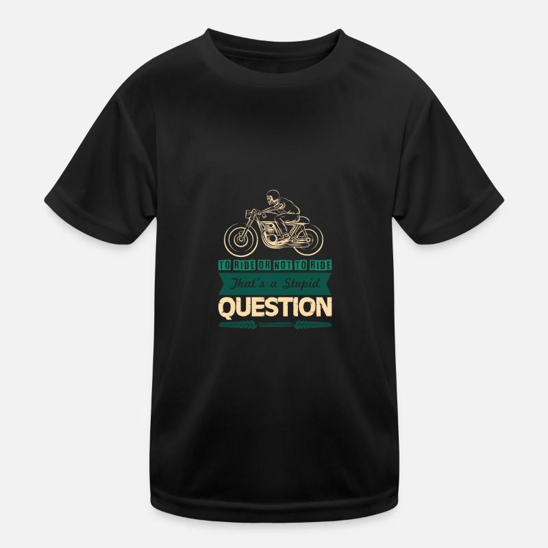 motorrad cooler spruch Kinder Funktions-T-Shirt
