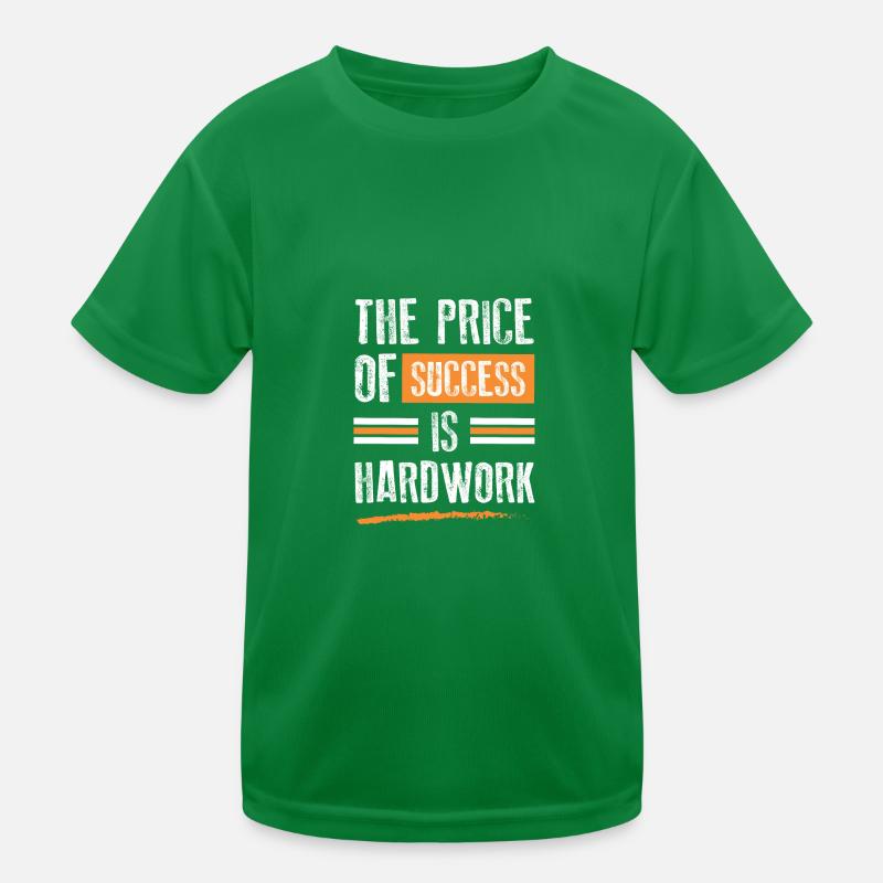 erfolg harte arbeit Kinder Funktions-T-Shirt