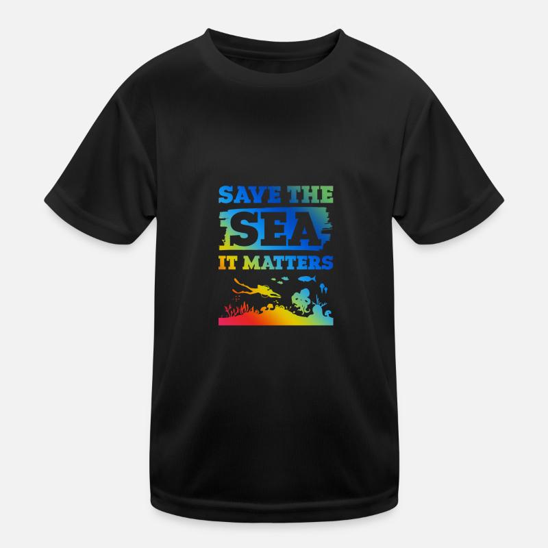 Save the Ocean Saying Kids Functional T-Shirt